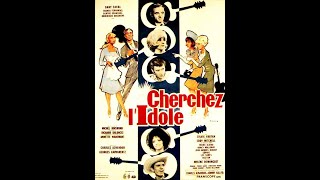 Bande annonce Cherchez l'idole 