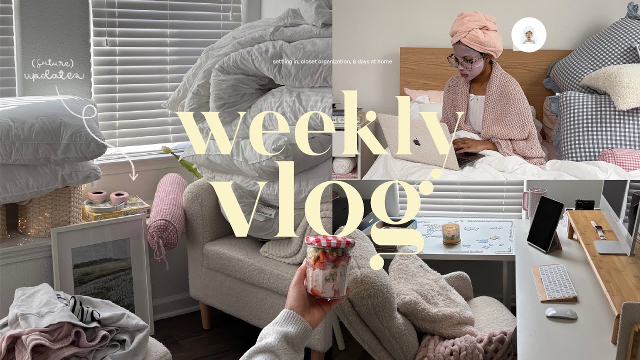 weekly vlog 🌧️🧺 — settling into the new place, closet organization, cozy routines, & days at home