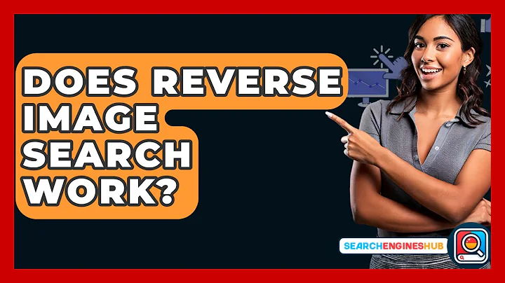 Does Reverse Image Search Work? - SearchEnginesHub.com