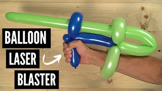 How to make a Balloon Laser Blaster