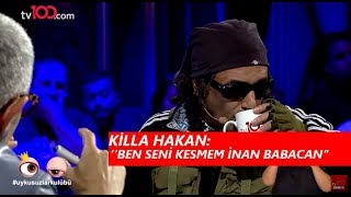 Killa Hakan, Okan Bayülgen'i Konuşturmuyor / Babacan Resimi