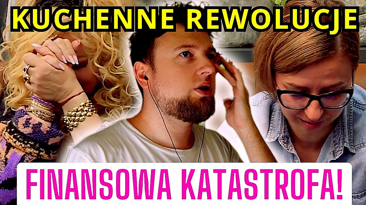 KUCHENNE REWOLUCJE! Finansowa katastrofa! | reakcja cojapacze