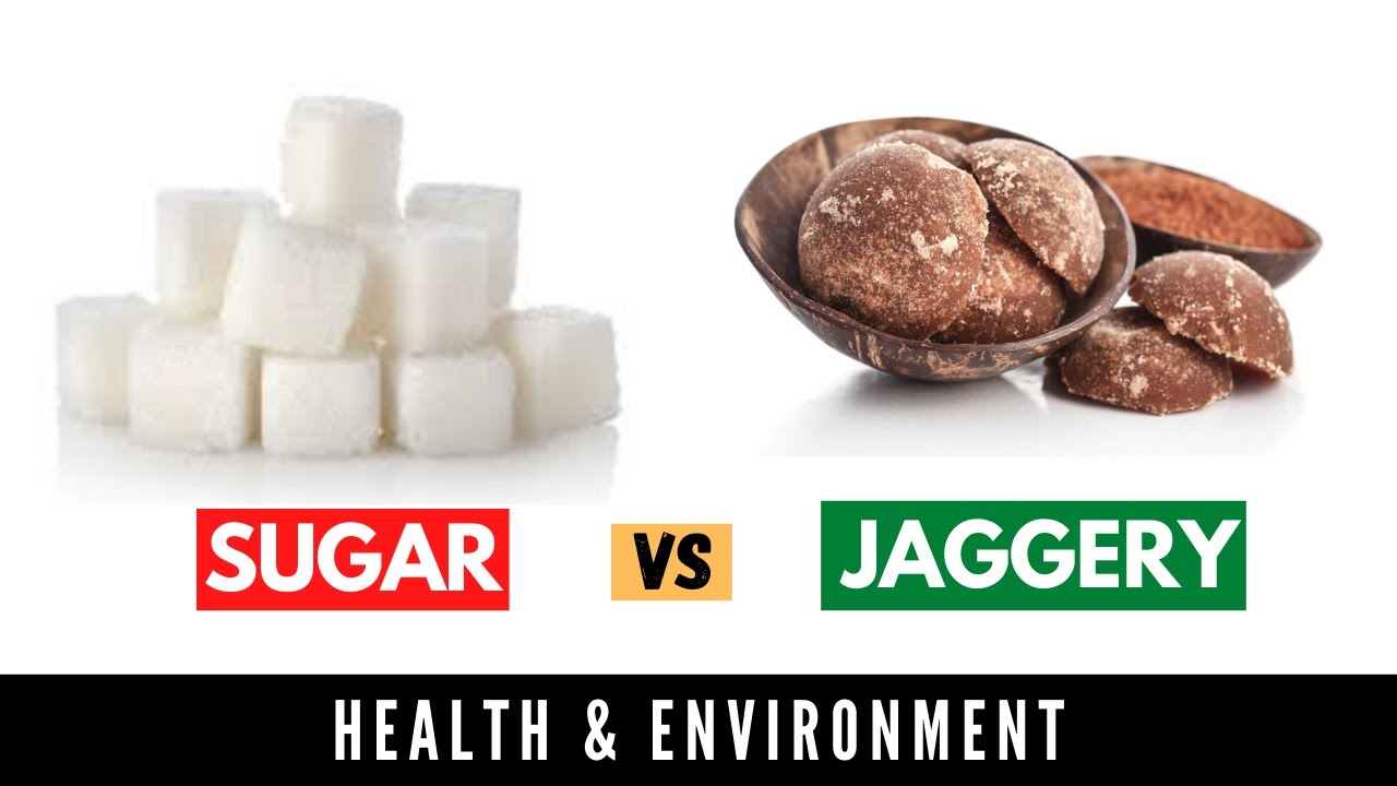 Sugar vs Jaggery Health & Environment Impact! YouTube