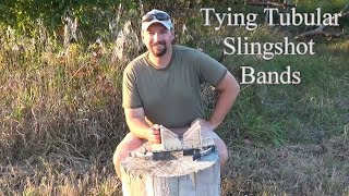 Tying Tubular Slingshot Bands