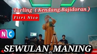 SEWULAN MANING - Fitri nico entertainment versi kendang bajidoran