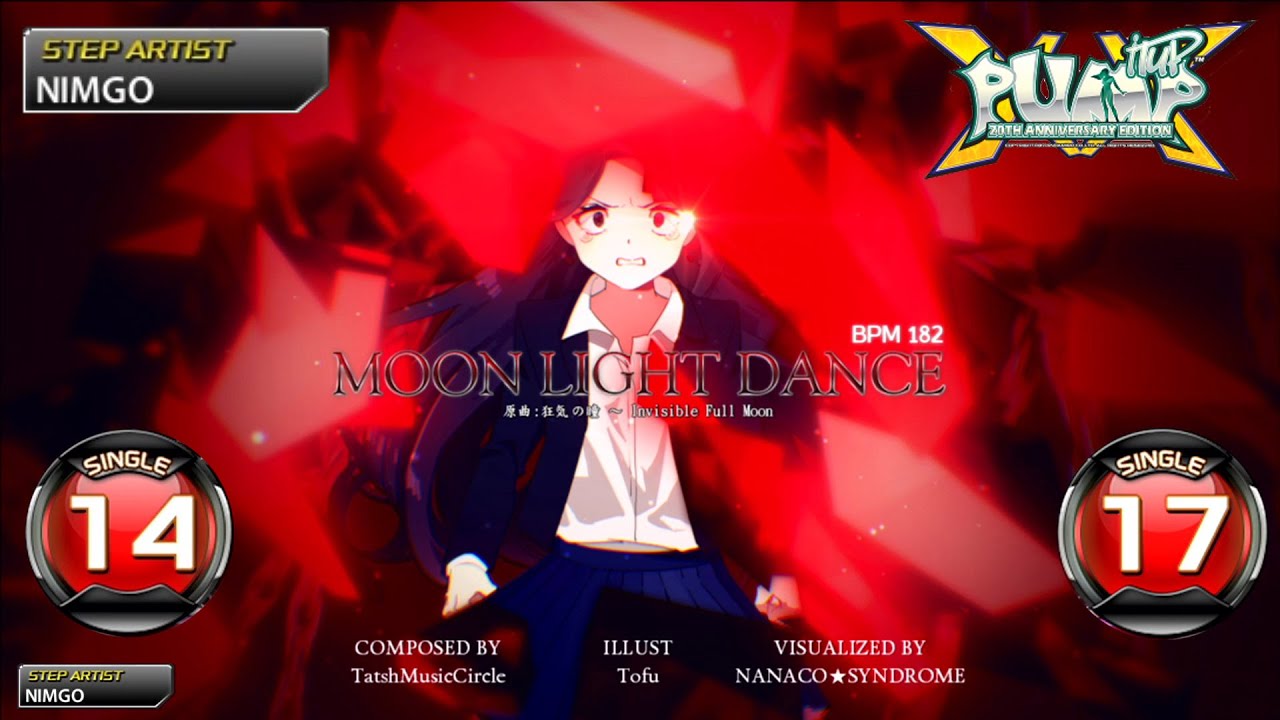 [PUMP IT UP XX] Moon Light Dance S14 & S17