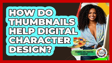 How Do Thumbnails Help Digital Character Design? - Drawing and Painting Academy