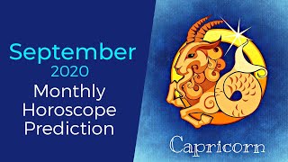 Capricorn September 2020 Monthly Horoscope Prediction | Capricorn Moon Sign Predictions