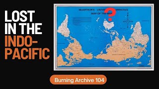 Thumbnail for 104. What is the Indo Pacific Strategy and what is its true history? Is Australia lost at sea?