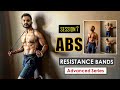 Abs Workout at Home with Resistance Bands | Advanced Series | Session 7