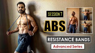 Abs Workout at Home with Resistance Bands | Advanced Series | Session 7