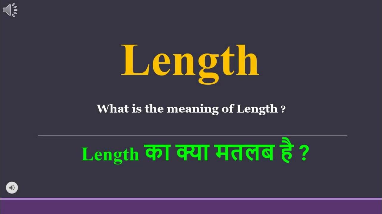 length-meaning-in-hindi-length-ka-kya-matlab-hota-hai-daily-use