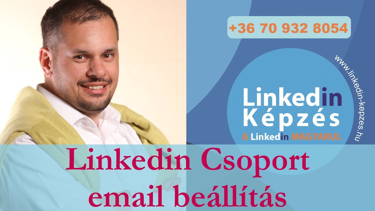 Linkedin Group Digest / Linkedin Csoport Kivonat napiről hetire - YouTube
