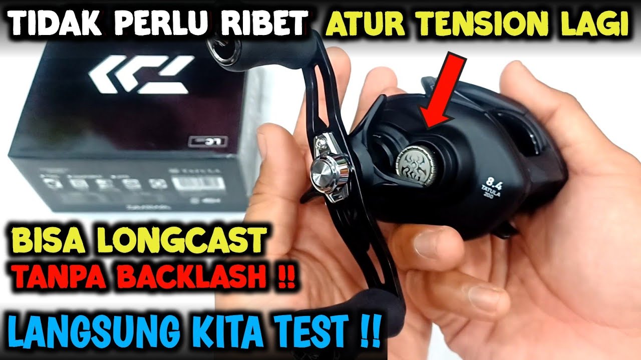 Reel BC ini mudah Longcast tanpa Backlash ‼️ Daiwa Tatula 2025