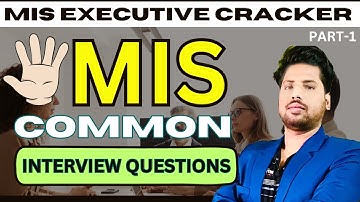 Part-1 | 5 Important Common Question Asked In 90% MIS Executive Interview | Data Analysis Interview