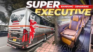 APAKABAR SEKARANG⁉️ Naik Bus Legend Nusantara Super Executive Bandung Semarang Scania K124