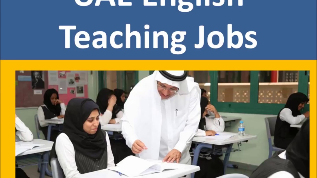 Uae English Teaching Jobs Youtube Uae English Teaching Jobs Youtube