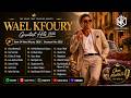 Wael Kfoury Best Songs Collection 2026 | البوم وائل كفوري كامل || اجمل اغاني وائل كفوري