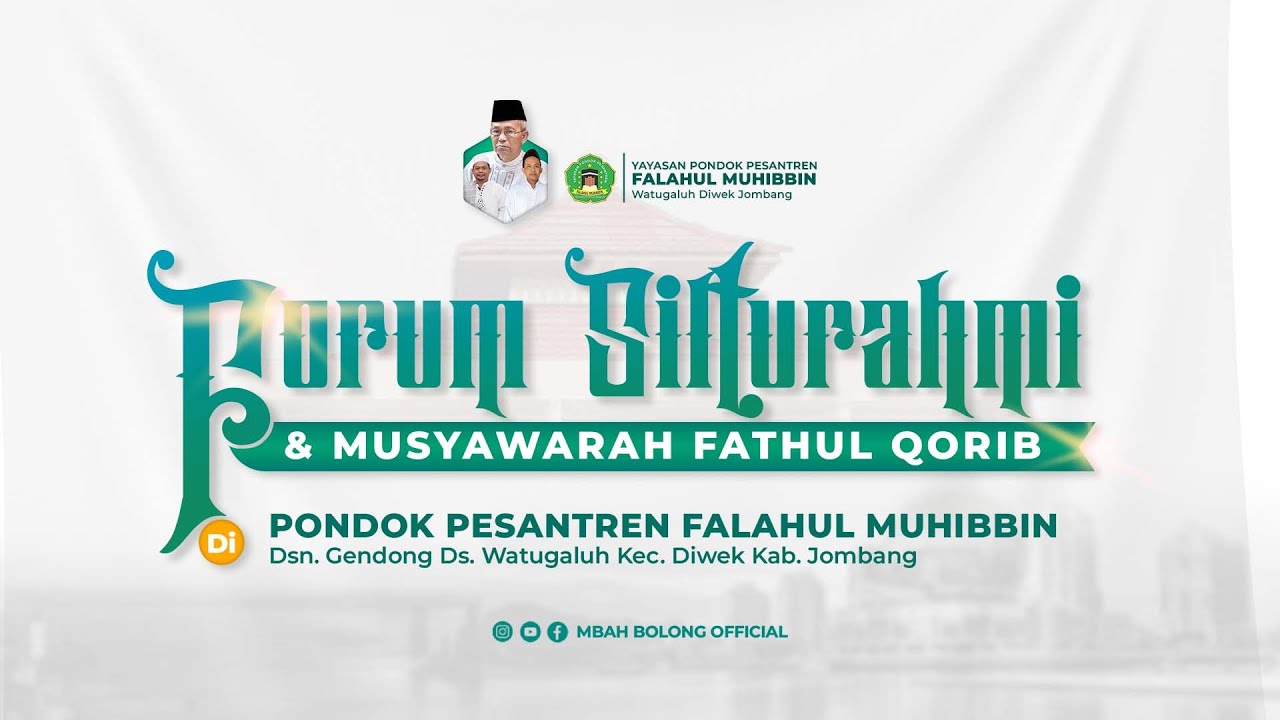 FORUM SILATURAHMI MUSYAWARAH FATHUL QORIB