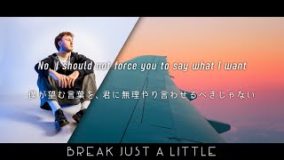 Download lagu [和訳] Tom Frane - Break Just A Little
