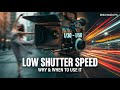 Low Shutter Speed Explained | When &amp; Why to Use Slow Shutter Speed in Filmmaking | Media Studies Pro