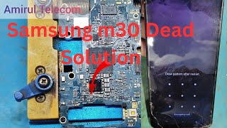 Samsung m30 Dead Solution | Samsung m30 Water Damage Dead Solution 🔥🔥