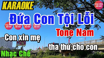 Karaoke Đứa Con Tội Lỗi Tone Nam - Nhạc Chế - Nhạc Sống Dễ Hát