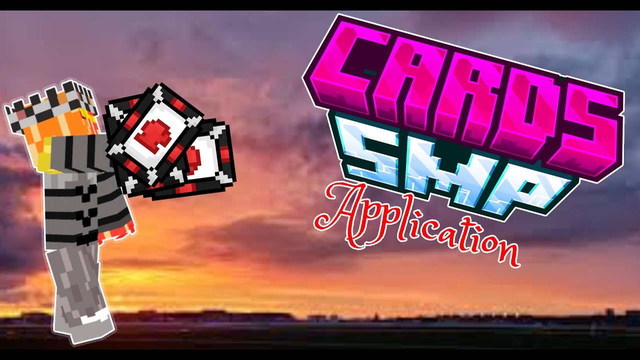 The Cards in My Favor?... Cards Smp Application 1 [REJECTED] - YouTube