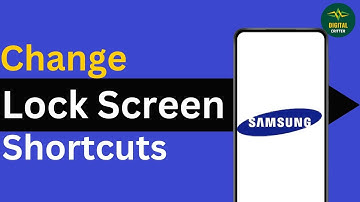 How to Change Lock Screen Shortcuts on Samsung Phone ?