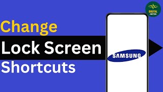 How to Change Lock Screen Shortcuts on Samsung Phone 