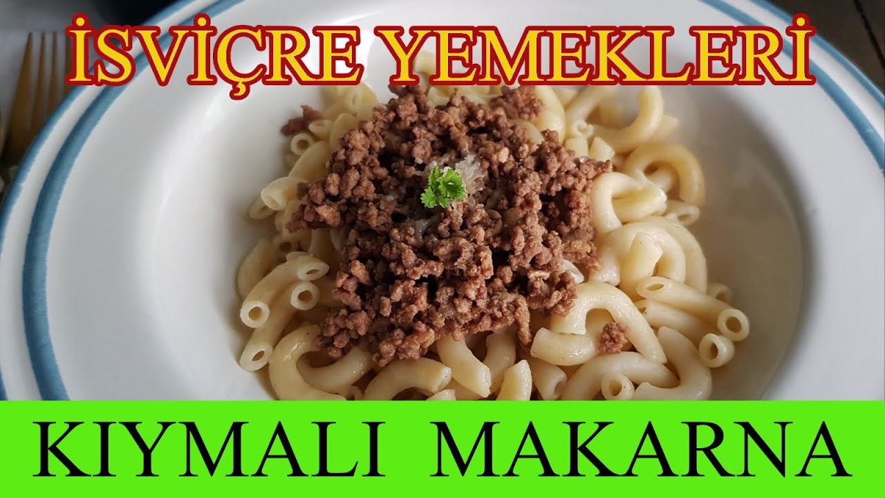 Hörnli mit gehacktes.Kıymalı makarna.İsviçre yemekleri.Lezzetli yemek tarifleri.Çabuk menü tarifi.