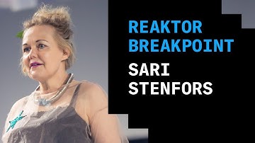 Reaktor Breakpoint 2018: Sari Stenfors, "Black Mirror" society is already here (or is it?)