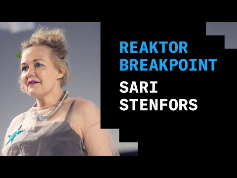 Reaktor Breakpoint 2018: Sari Stenfors, Black Mirror society is ...