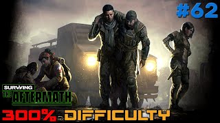 Surviving the Aftermath // 300% Difficulty // Rebirth DLC // - 62