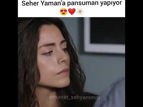 seher Yaman'a pansuman yapıyor ❤️😍