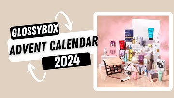 GLOSSYBOX Advent Calendar 2024 #beautycalendars
