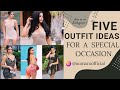 Afashion journey through special occasions  5 outfit ideas for special occasionsfashion dress