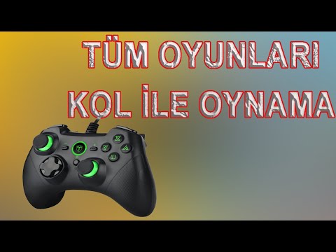 Tüm Oyunları Gamepad İle Oynama