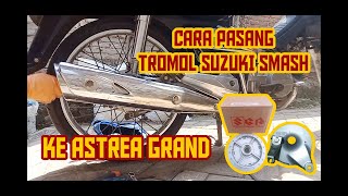 Pasang Tromol Suzuki Smash ke Honda Astrea C Series