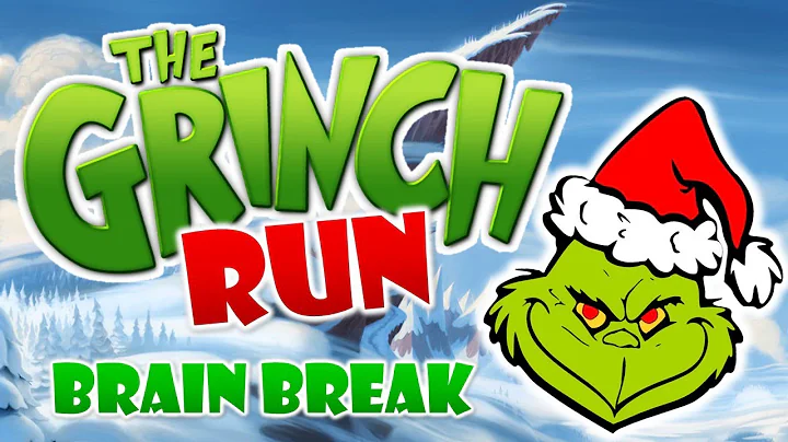 The Grinch Run - Winter and Christmas Brain Break ...