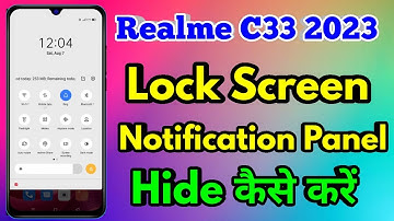 realme c33 2023 lock screen notification setting, realme c33 2023 lock screen notification bar hide