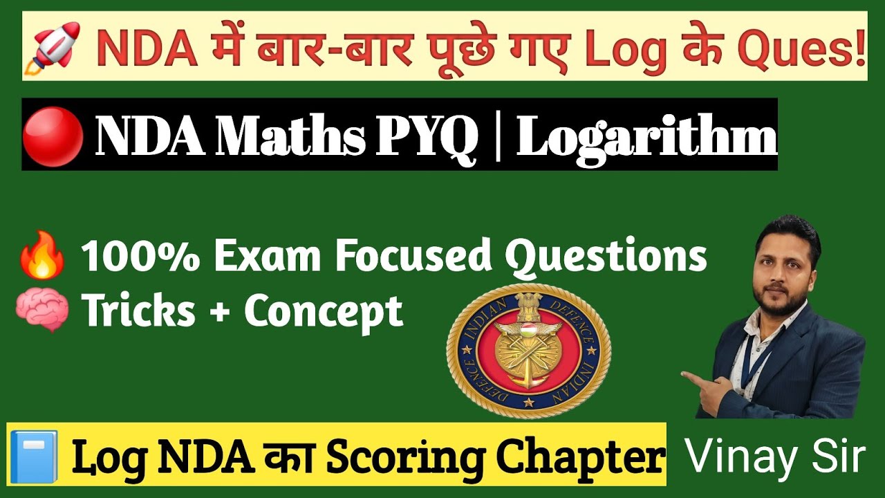 NDA Maths | Logarithm PYQ | NDA Previous Year Questions Log | Most Imp ...