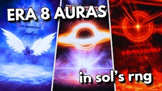 All ERA 8 AURAS Showcase In Roblox Sol's RNG