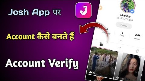 Josh app par account kaise banaye |Josh App I
