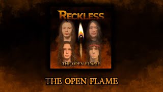 Reckless - The Open Flame