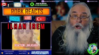 İlhan İrem Reaction -