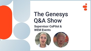 Supervisor CoPilot | Genesys Cloud Q&A Show