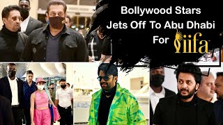 Bollywood Stars Jets Off To Abu Dhabi For IIFA Awards 2022