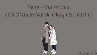 [Rom Sub Indo] Heize - You're Cold (It's Okay to Not Be Okay OST Part 1) Lyric Animation