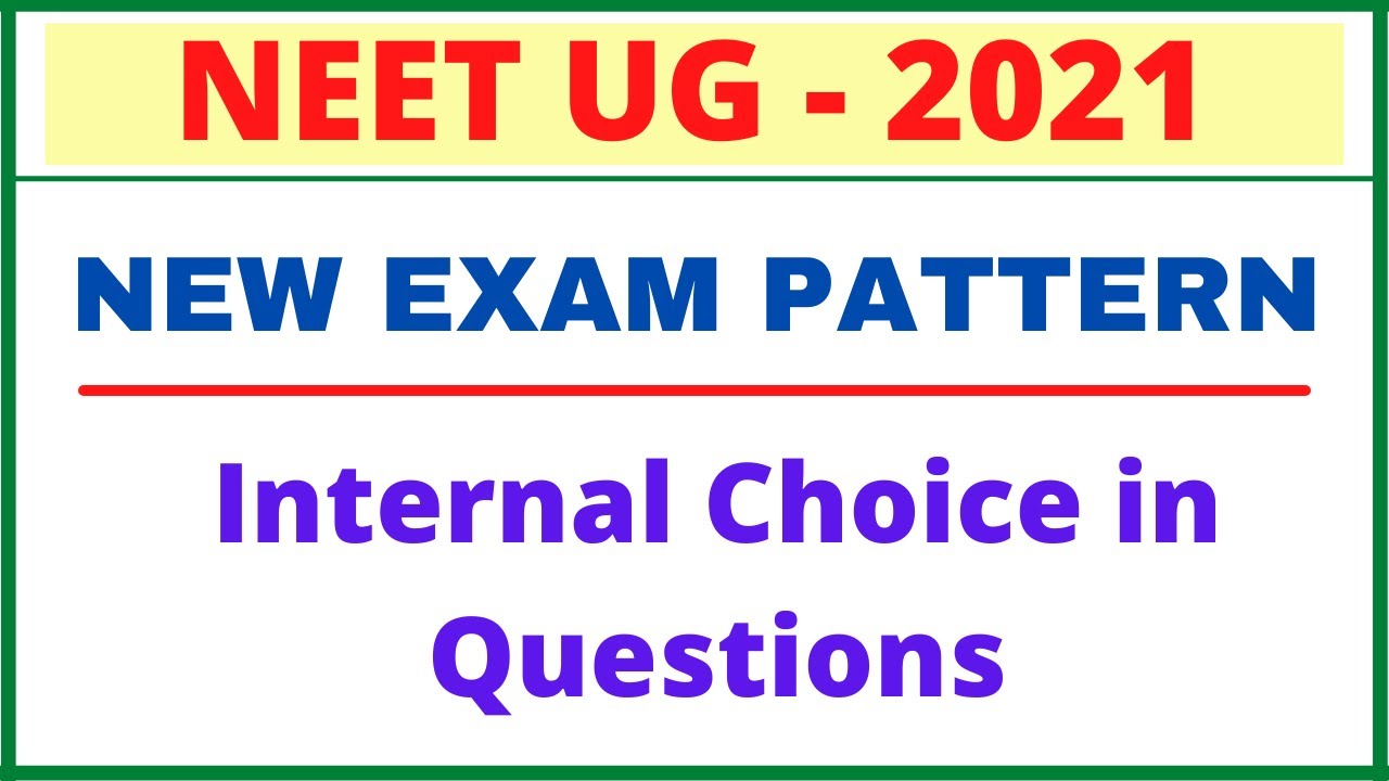 NEET 2021 New Exam Pattern | NEET 2021 Exam Pattern and Marks Distribution in Telugu